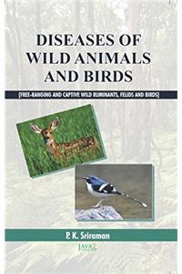 Diseases Of Wild Animals And Birds