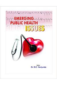 EMERGING PUBLIC HEALTH ISSUES