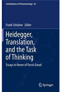 Heidegger, Translation, and the Task of Thinking