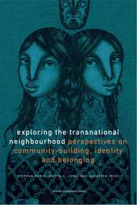 Exploring the Transnational Neighbourhood