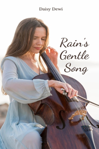 Rain's Gentle Song