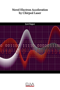 Novel Electron Acceleration by Chirped Laser