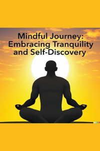 Mindful Journey