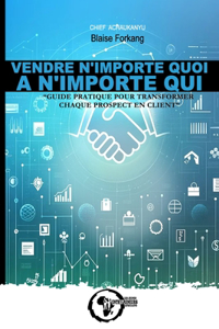 Vendre n'Importe Quoi a n'Importe Qui