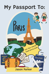 My Passport to Paris