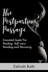 The Postpartum Passage