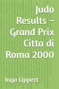 Judo Results - Grand Prix Citta di Roma 2000