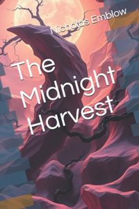 Midnight Harvest