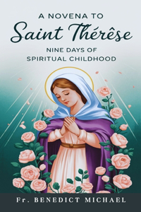 Novena to Saint Thérèse