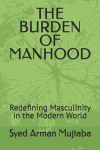 Burden of Manhood