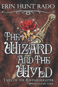 Wizard and the Wyld