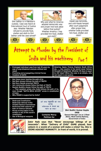 Attempt to Murder by the President of India and his machinery. Part 1