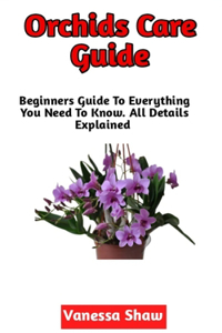Orchid Care Guide