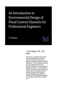 Introduction to Environmental Design of Flood Control Channels for Professional Engineers