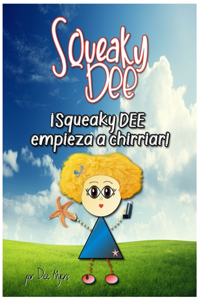 Squeaky Dee
