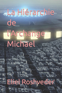 Hiérarchie de l'Archange Michael