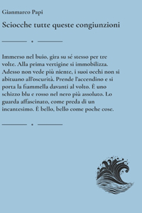 Sciocche tutte queste congiunzioni