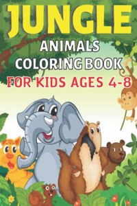Jungle Animals Coloring Book For Kids Ages 4-8