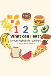 123 What Can I Eat?