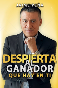 Despierta Al Ganador Que Hay En Ti