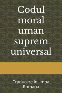 Codul moral uman suprem universal
