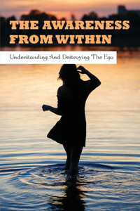 The Awareness From Within