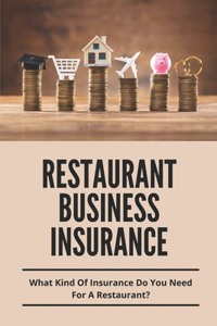 Restaurant Business Insurance