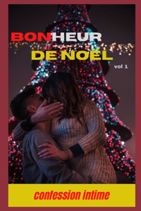 Bonheur de noel (vol 1)