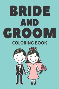 Bride and Groom Coloring Book
