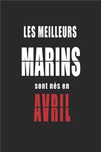 Les Meilleurs Marins sont nés en Avril carnet de notes