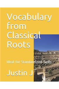 Vocabulary from Classical Roots