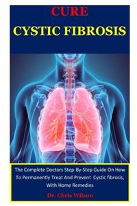 Cure Cystic Fibrosis