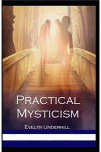 Practical Mysticism Illustrated