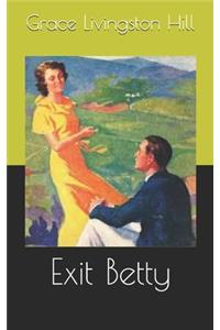 Exit Betty