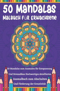 50 Mandalas Malbuch für Erwachsene