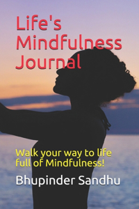 Life's Mindfulness Journal