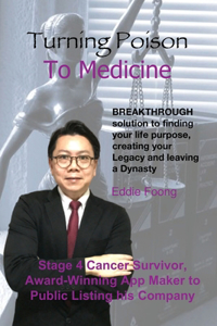 Turning Poison To Medicine