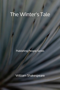 The Winter's Tale - Publishing People Series