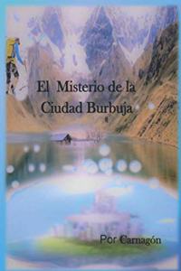 Misterio de la Ciudad Burbuja
