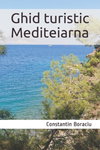 Ghid turistic Mediteiarna