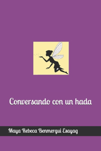 Conversando con un hada