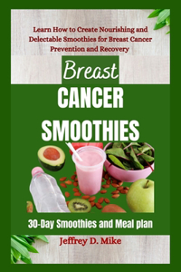 Breast Cancer Smoothies