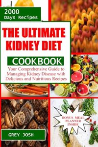 Ultimate Kidney Diet Cookbook