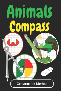 Animals Compass Construction Method