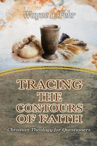 Tracing the Contours of Faith