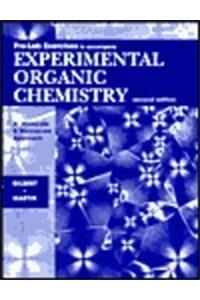 Pre-Lab Exercises to Accompany Experimental Organic Chemistry : A Miniscale & Microscale Approach