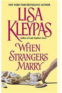When Strangers Marry