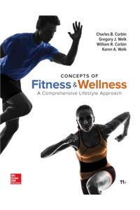 Concepts of Fitness and Wellness: A Comprehensive Lifestyle Approach, Loose Leaf Edition