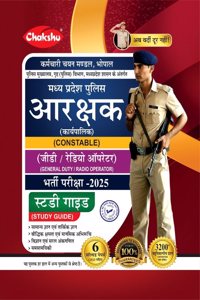 Chakshu MP Police Constable (General Duty, Radio Operator) Bharti Pariksha Complete Study Guide Book With Solved Papers For 2025 Exam