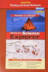 Prentice Hall Science Explorer Weather and Climate Adapted Reading and Study Workbook 2005c